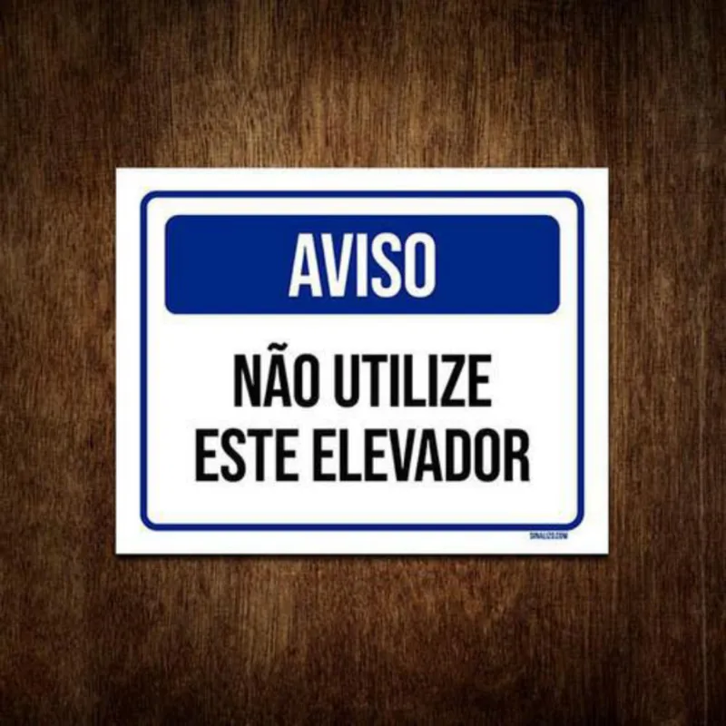 Placa De Sinalização - Aviso Não Utilize Elevador 36X46