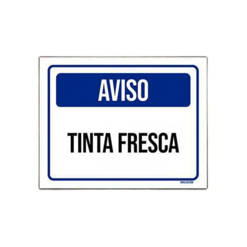 Placa De Sinalização - Aviso Tinta Fresca 36X46