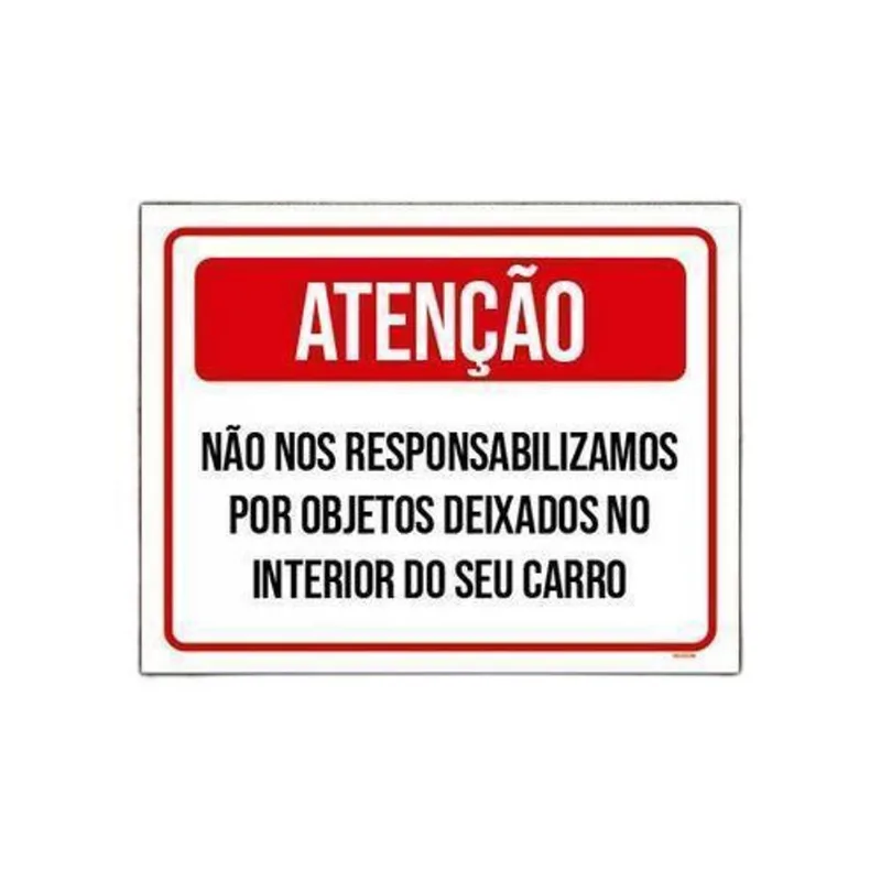 Kit 10 Placas Atenção Não Responsabilizamos Objetos No Carro