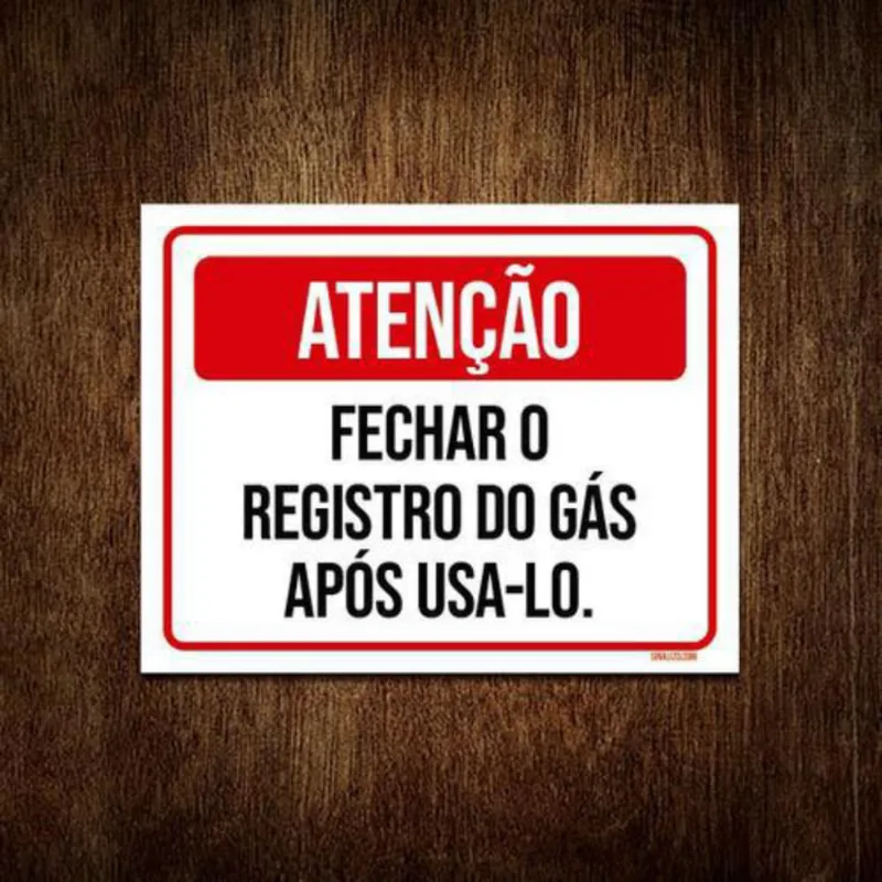Placa Atenção Fechar Registro Gás Após Uso 27X35