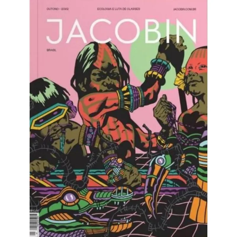 JACOBIN BRASIL - ECOLOGIA E LUTA DE CLASSES - VOL. 4