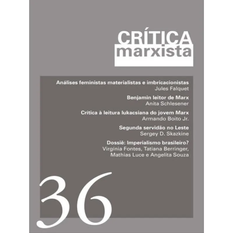CRÍTICA MARXISTA - VOL. 36 - ANO 2013