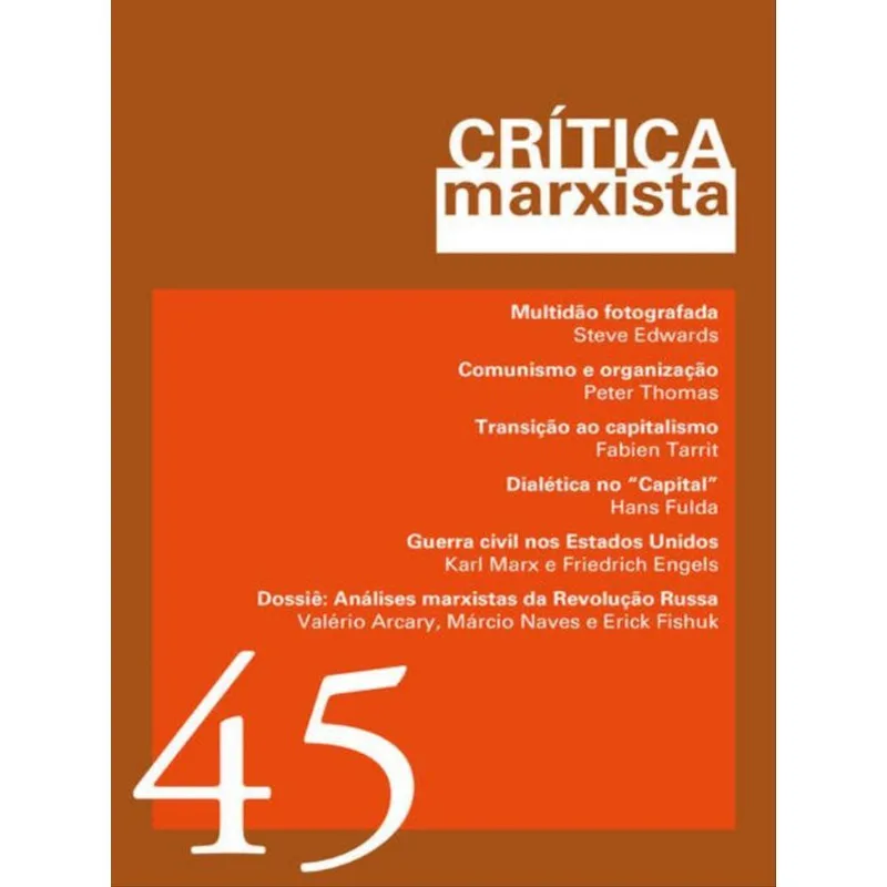 CRÍTICA MARXISTA - VOL. 45 - ANO 2017