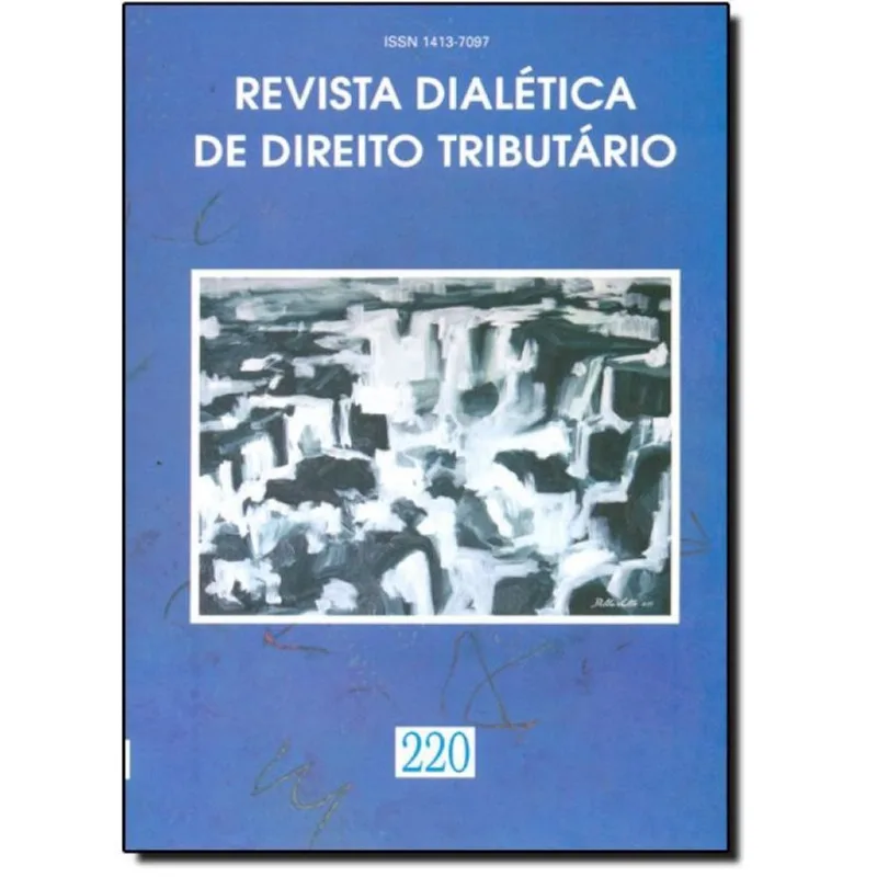 Revista Dialética de Direito Tributário - Vol.220