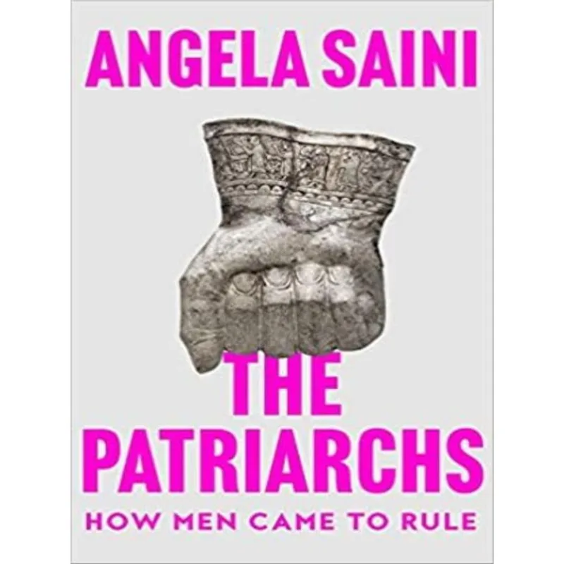 THE PATRIARCHS HOW MEN CAME TO RULE