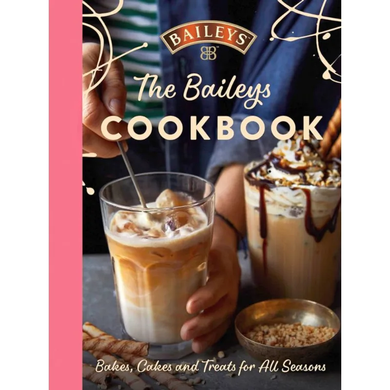 THE BAILEYS COOKBOOK