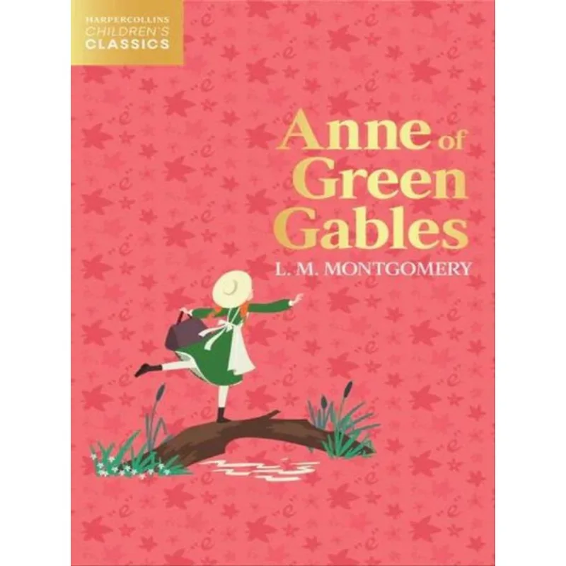 ANNE OF GREEN GABLES
