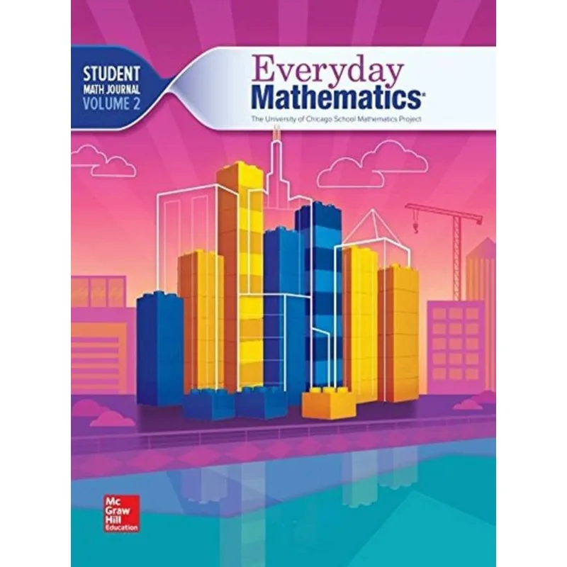 EVERYDAY MATHEMATICS 4 - GRADE 4 - STUDENT MATH JOURNAL 2 - FOURTH EDITION - VOL. 2