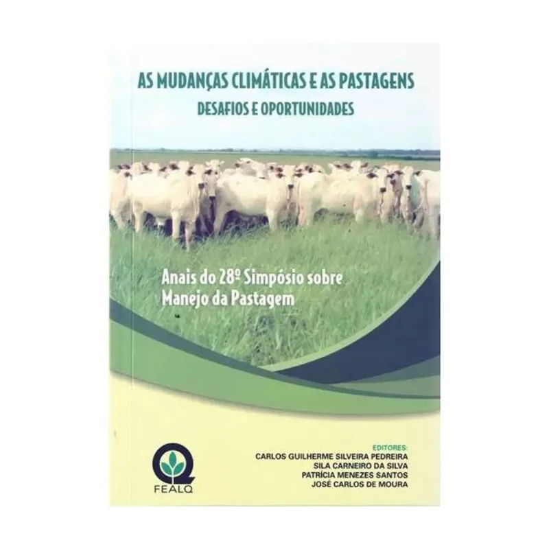 AS MUDANÇAS CLIMÁTICAS E AS PASTAGENS -
