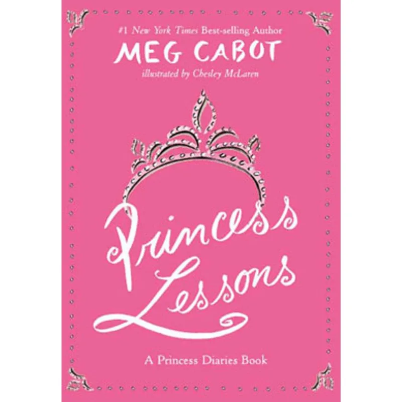 PRINCESS LESSONS - A PRINCESS DIARIES BOOK