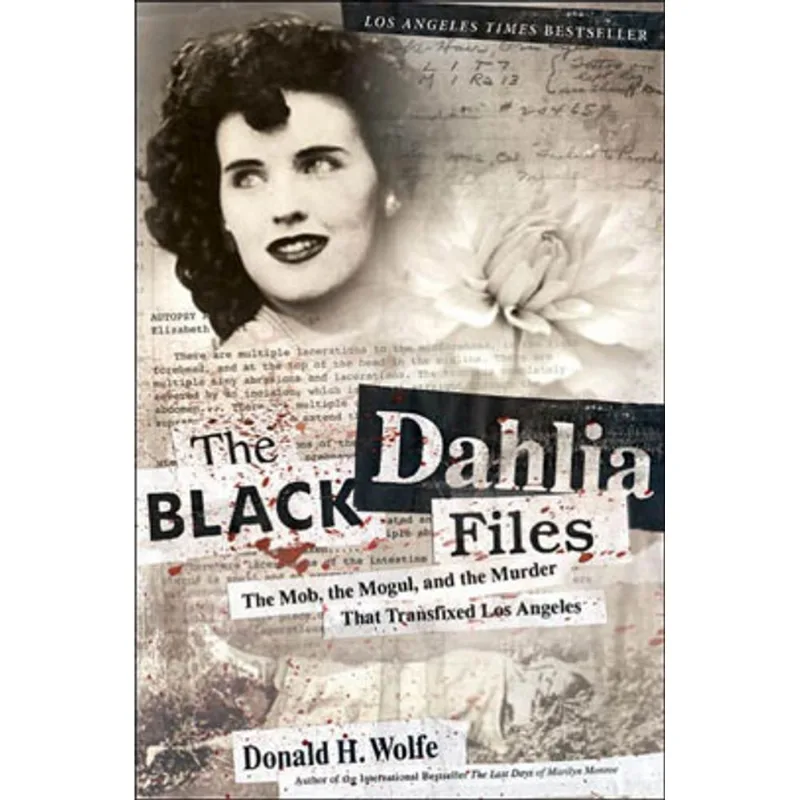BLACK DAHLIA FILES, THE