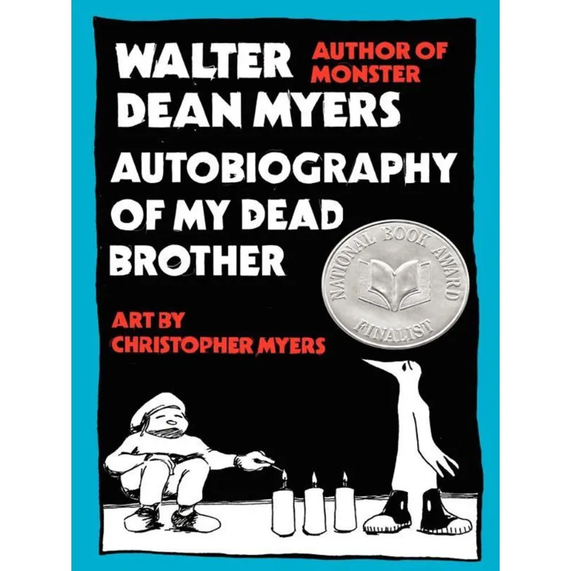 AUTOBIOGRAPHY OF MY DEAD BROTHER