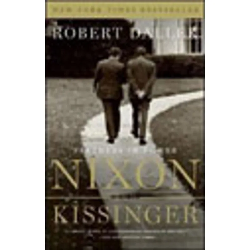 NIXON AND KISSINGER - PARTNERS IN POWER