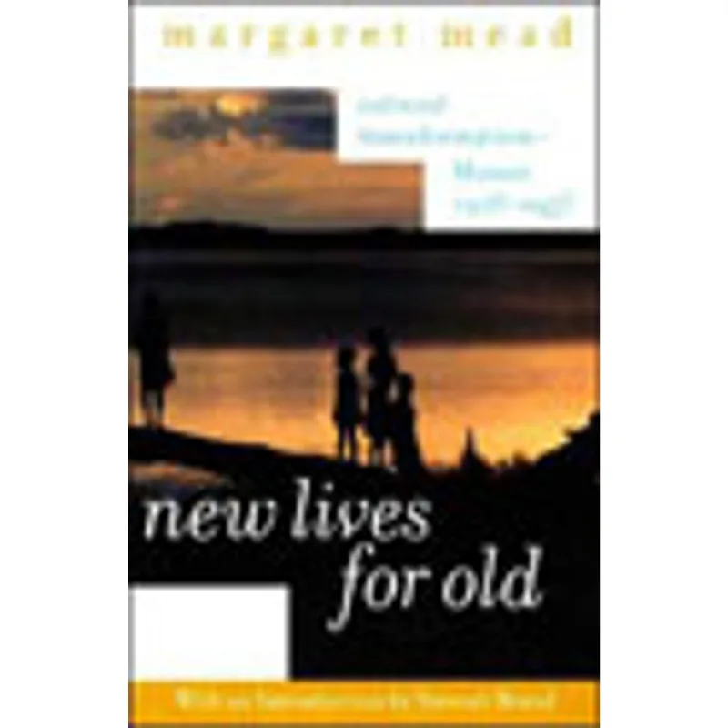 NEW LIVES FOR OLD