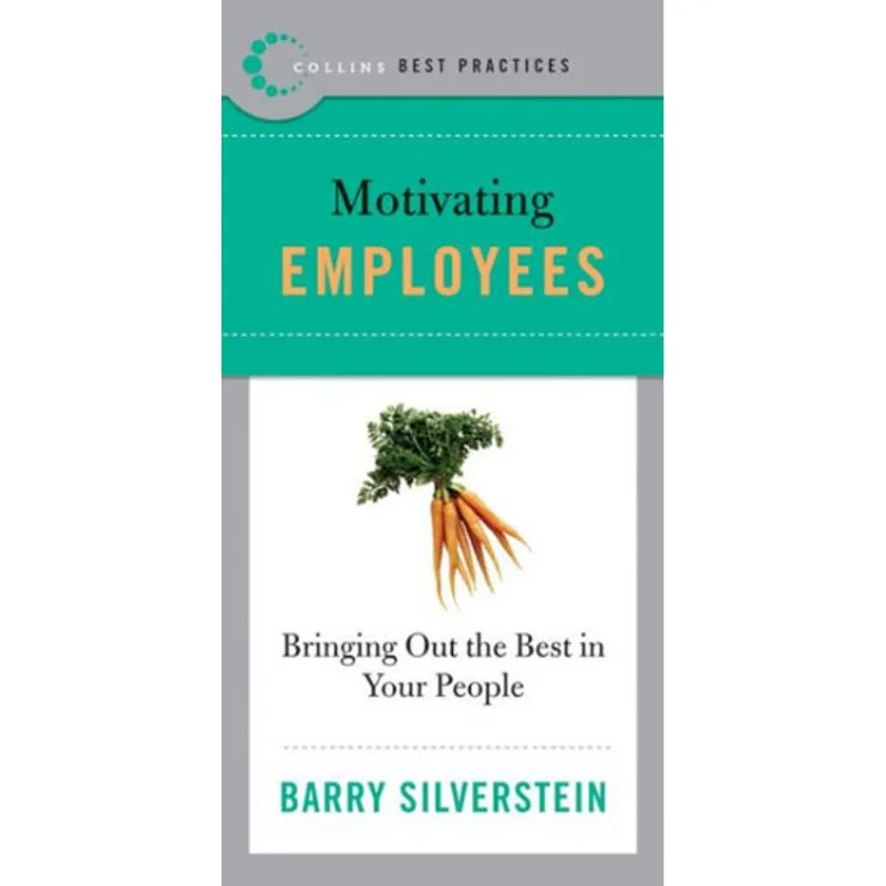 MOTIVATING EMPLOYEES