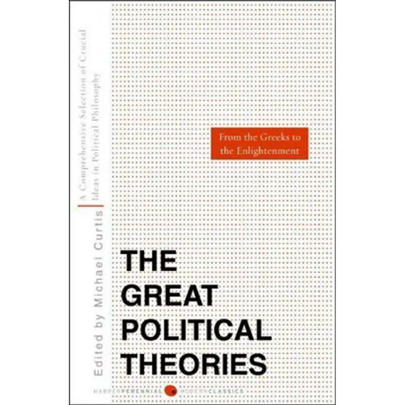 GREAT POLITICAL THEORIES VOL.1, THE