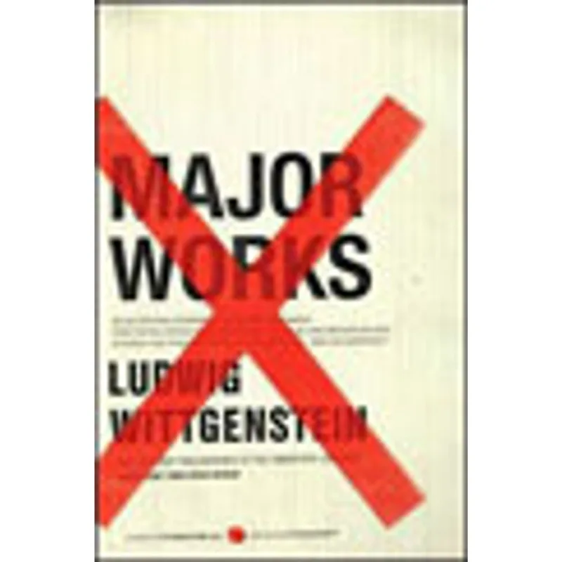 MAJOR WORKS - SELECTED PHILOSOPHICAL WRITINGS