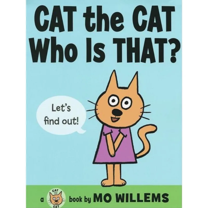 CAT THE CAT, WHO IS THAT?