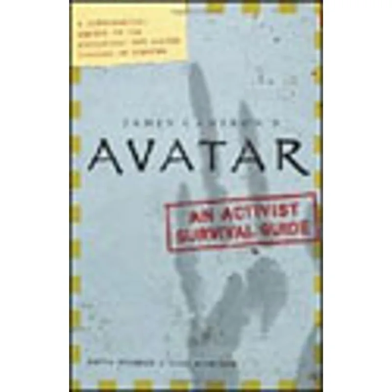 AVATAR - THE CONFIDENTIAL REPORT ON THE BIOLOGICAL AND SOCIAL HISTORY OF PANDORA