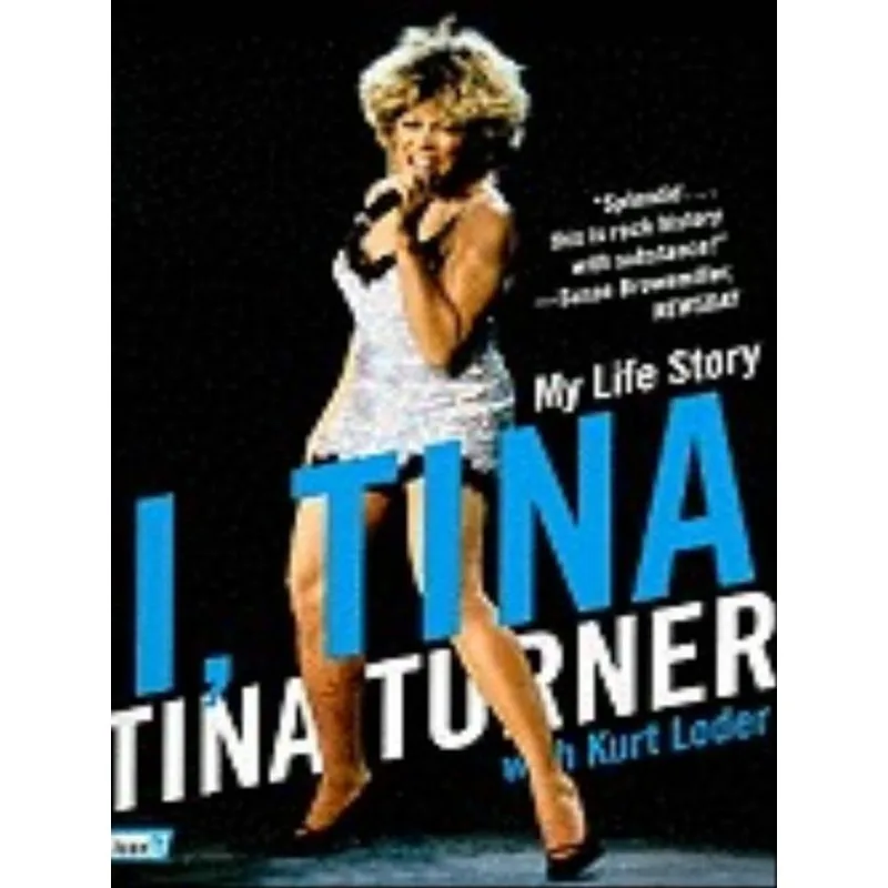 I, TINA - MY LIFE STORY (ICON!T)