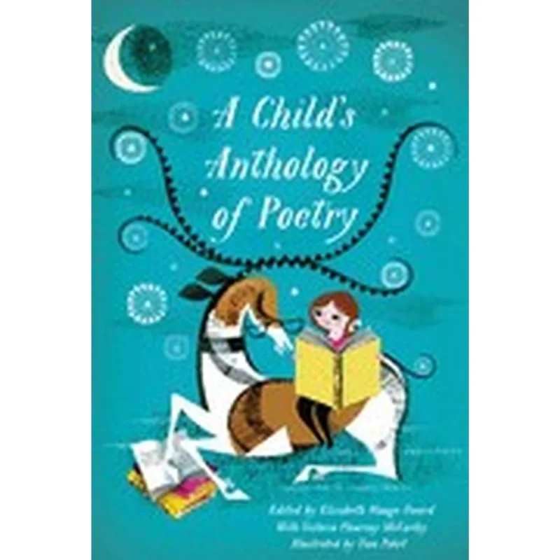 A CHILD'S ANTHOLOGY OF POETRY