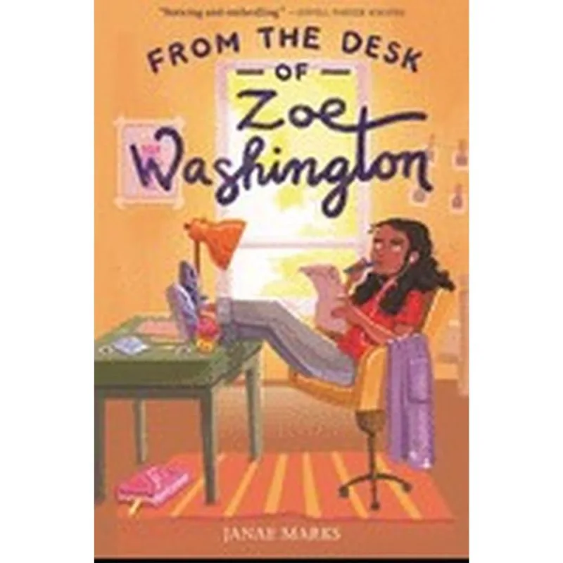 FROM THE DESK OF ZOE WASHINGTON