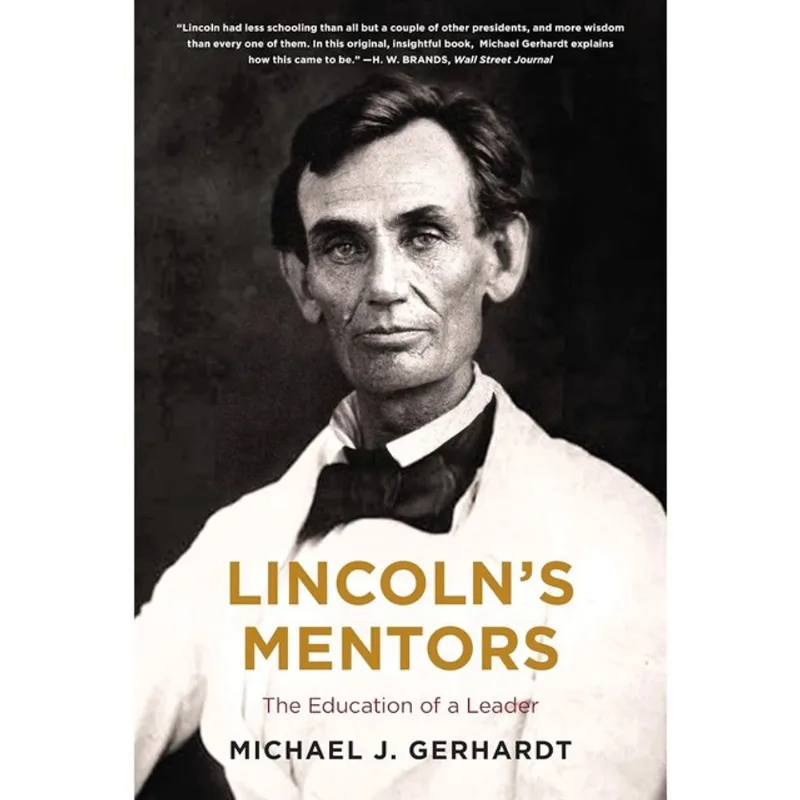LINCOLN'S MENTORS