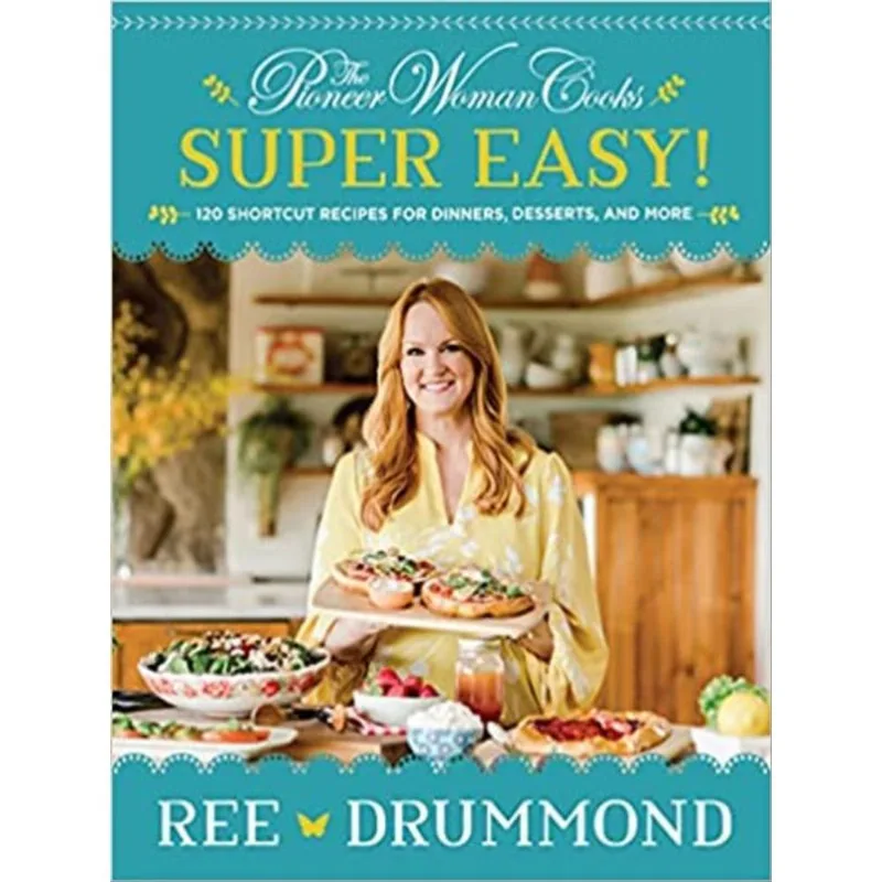 THE PIONEER WOMAN COOKS - SUPER EASY!
