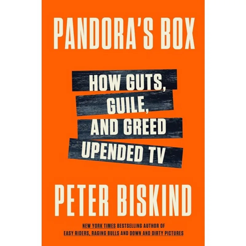PANDORA'S BOX - HOW GUTS, GUILE, AND GREED UPENDED TV