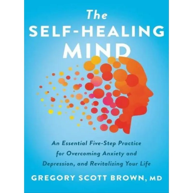 THE SELF-HEALING MIND