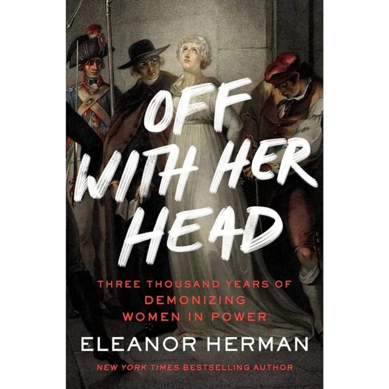 OFF WITH HER HEAD