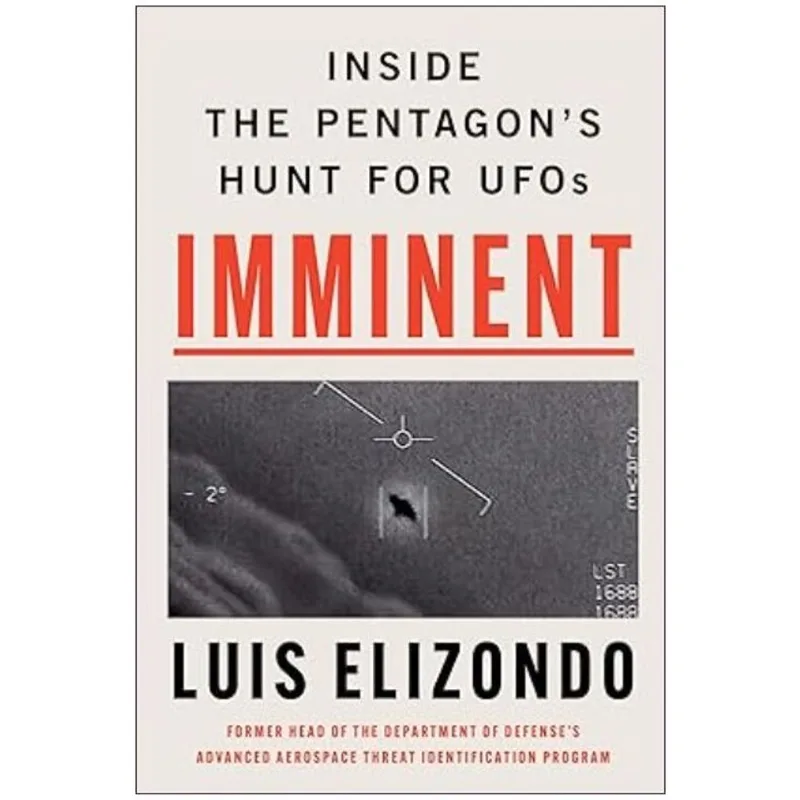 IMMINENT - INSIDE THE PENTAGON'S HUNT FOR UFOS