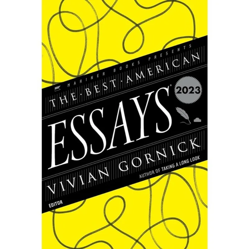 THE BEST AMERICAN ESSAYS 2023