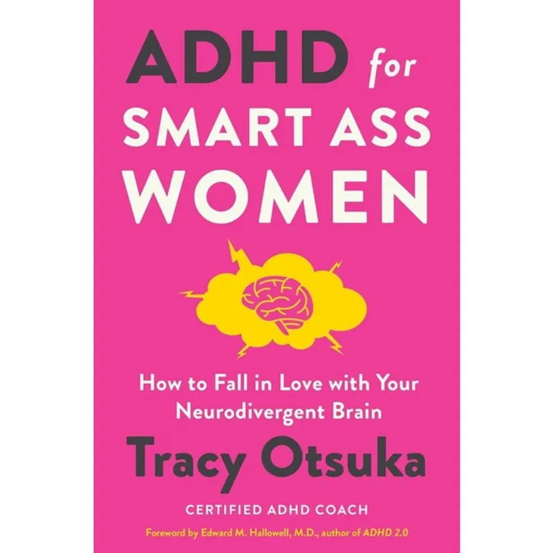ADHD FOR SMART ASS WOMEN