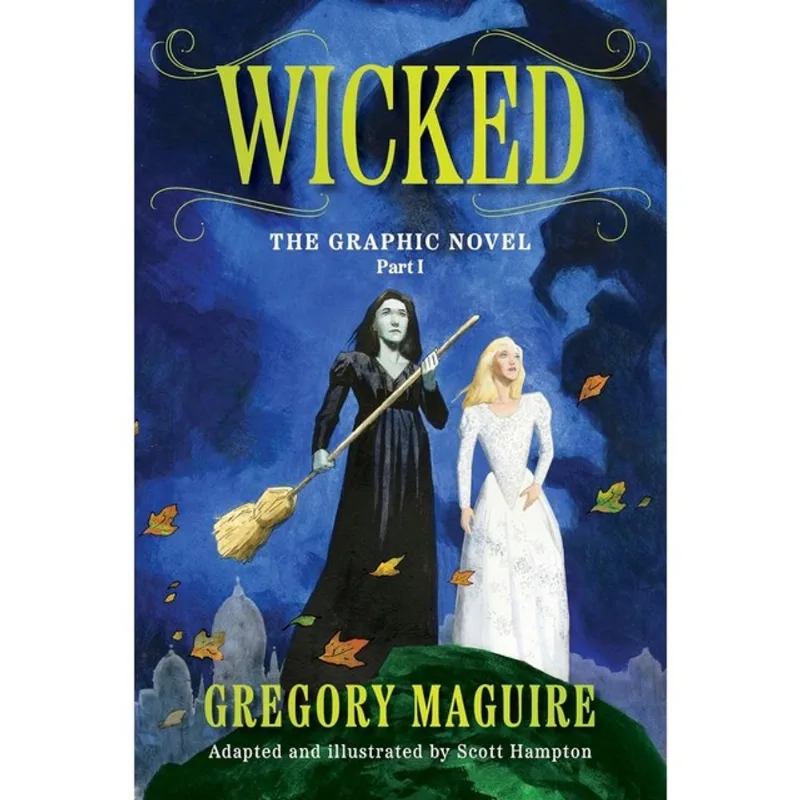 WICKED - THE GRAPHIC NOVEL PART I