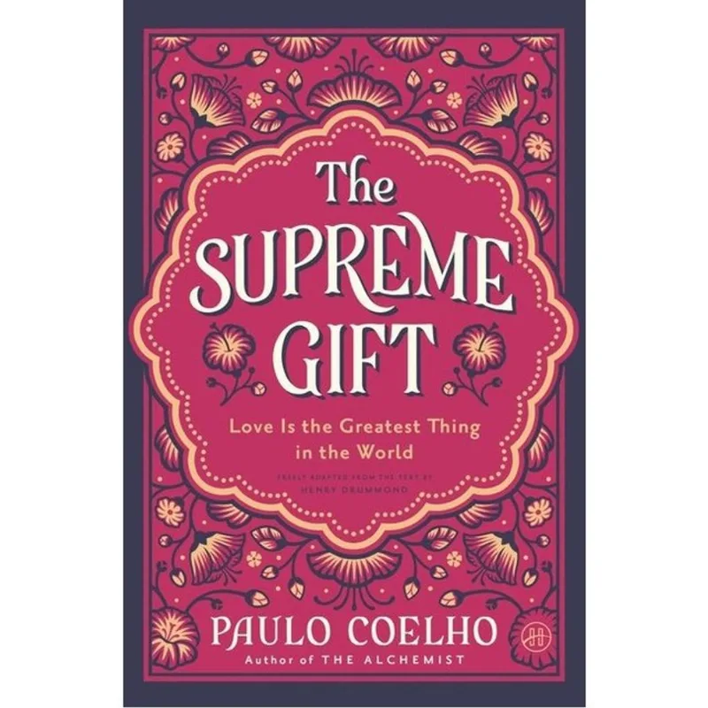 THE SUPREME GIFT