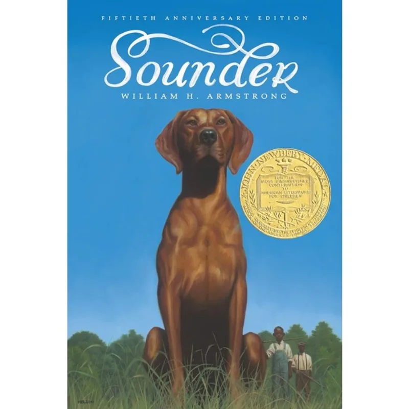 SOUNDER - A NEWBERY AWARD WINNER