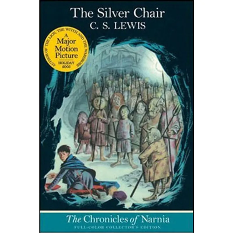 THE SILVER CHAIR - FULL-COLOR EDITION