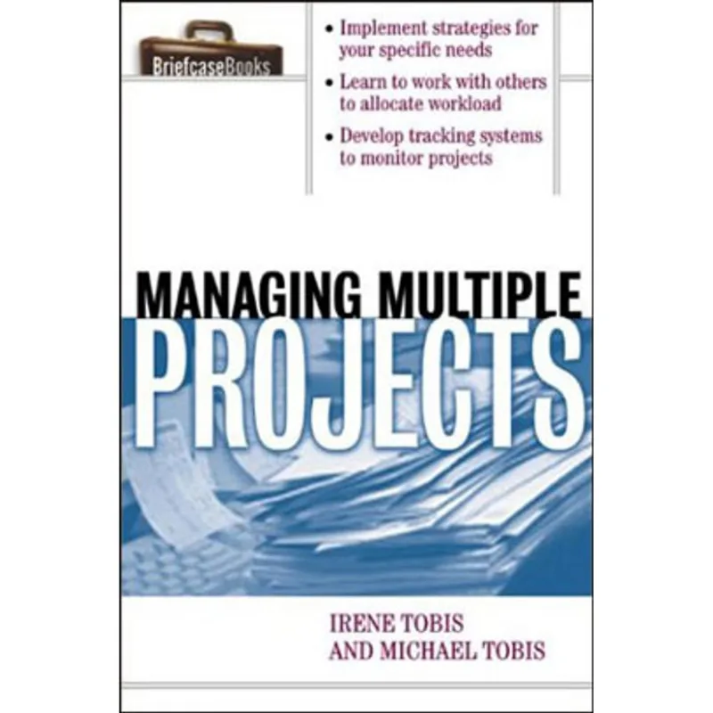 MANAGING MULTIPLE PROJECTS