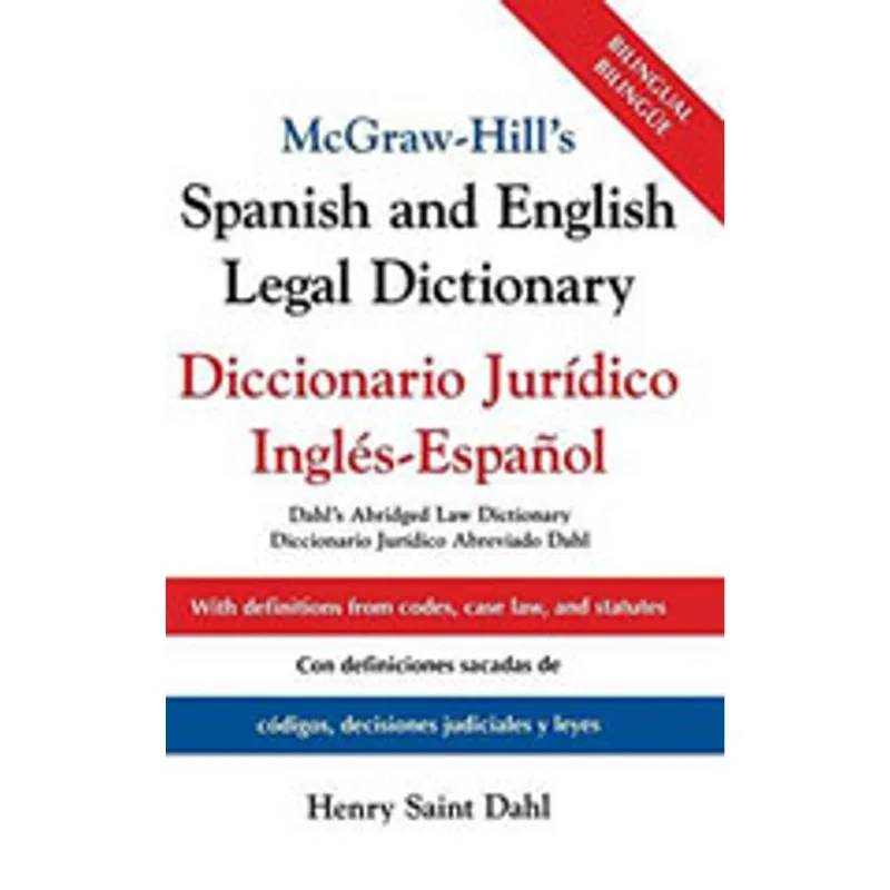 MCGRAW-HILL'S SPANISH AND ENGLISH LEGAL DICTIONARY