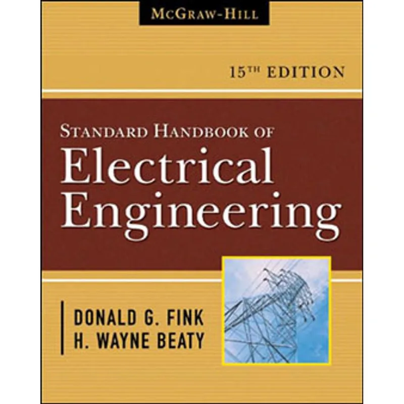 STANDARD HANDBOOK FOR ELECTRICAL ENGINEERS