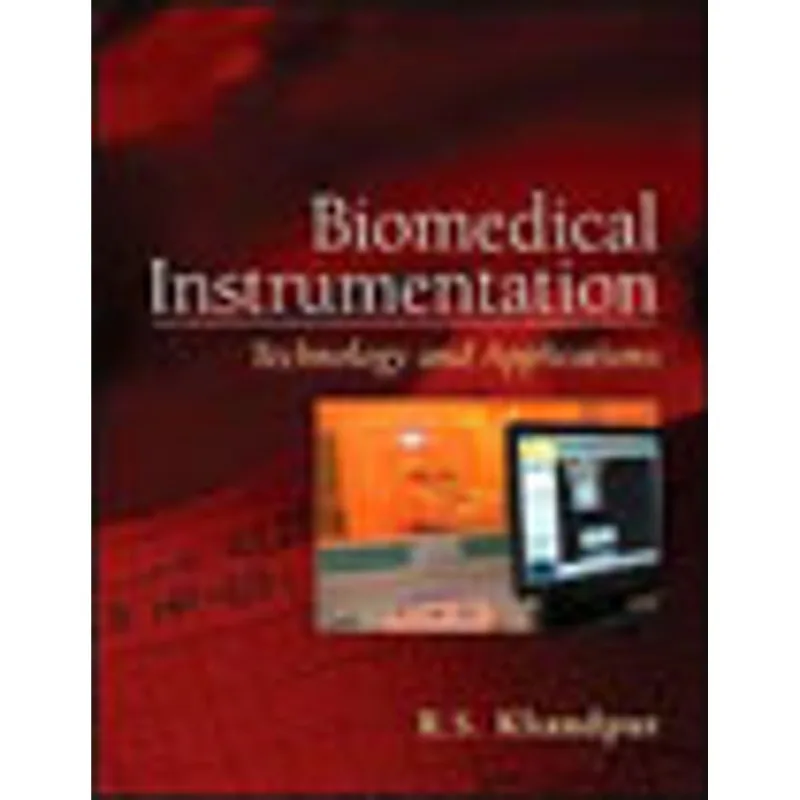BIOMEDICAL INSTRUMENTATION - TECH. AND APPLICATION
