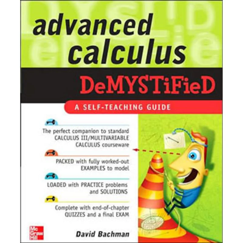 ADVANCED CALCULUS DEMYSTIFIED