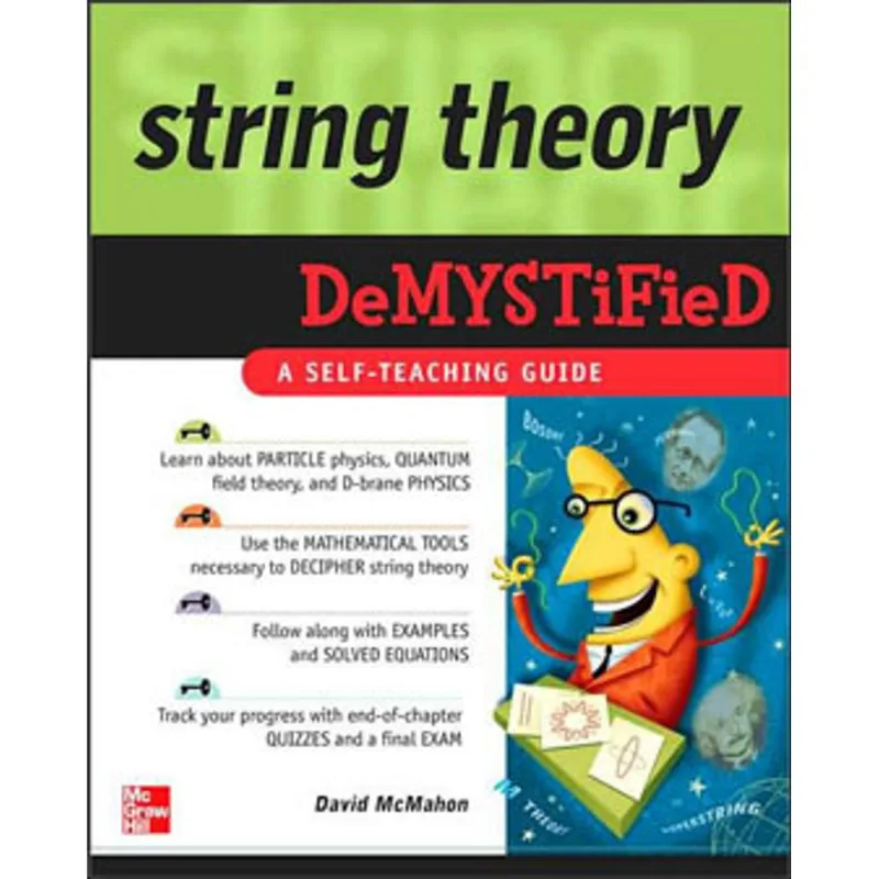 STRING THEORY DEMYSTIFIED