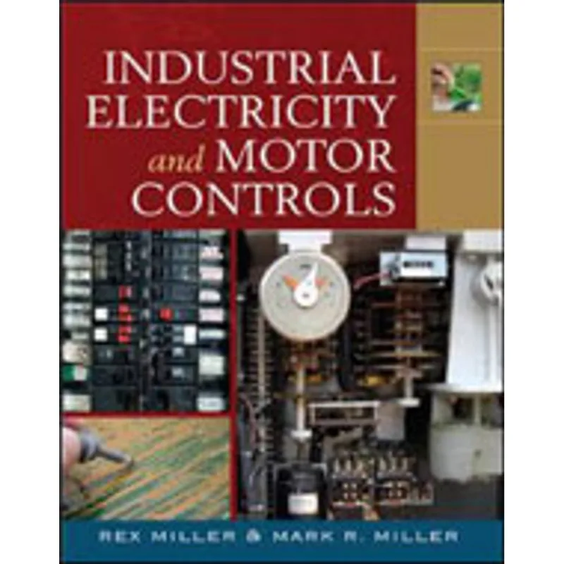 INDUSTRIAL ELECTRICITY AND MOTOR CONTROLS
