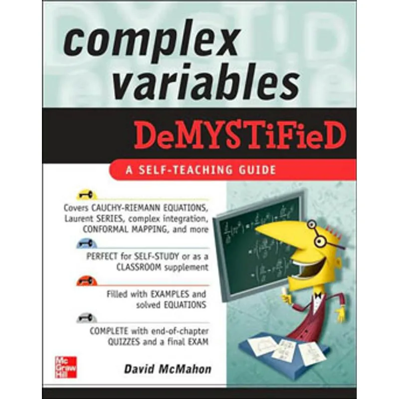 COMPLEX VARIABLES DEMYSTIFIED
