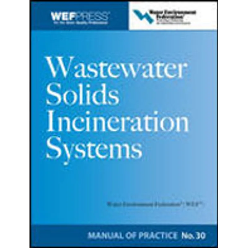 WASTEWATER SOLIDS INCINERATION SYSTEMS