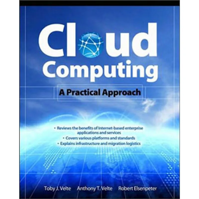 CLOUD COMPUTING - A PRACTICAL APPROACH