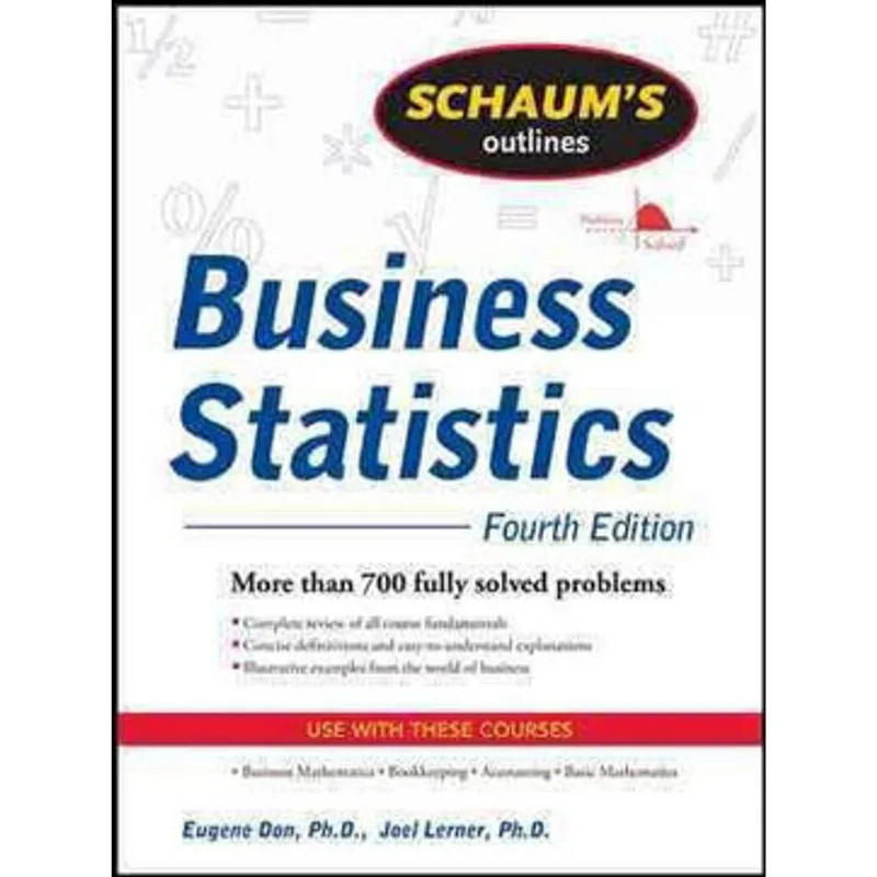 SCHAUM'S OUTLINE OF BUSINESS STATISTICS