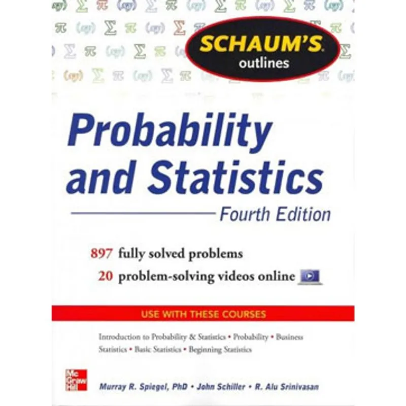 SCHAUM'S OUTLINE OF PROBABILITY AND STATISTICS